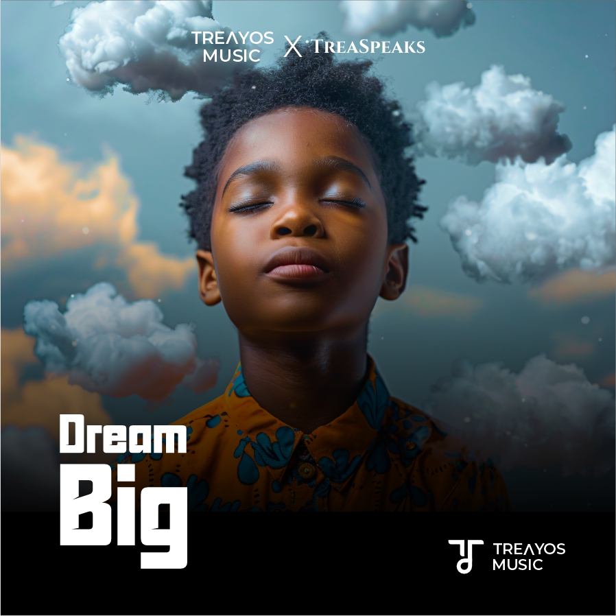 Home - Treasure Osemwegie DREAM BIG COVER ART